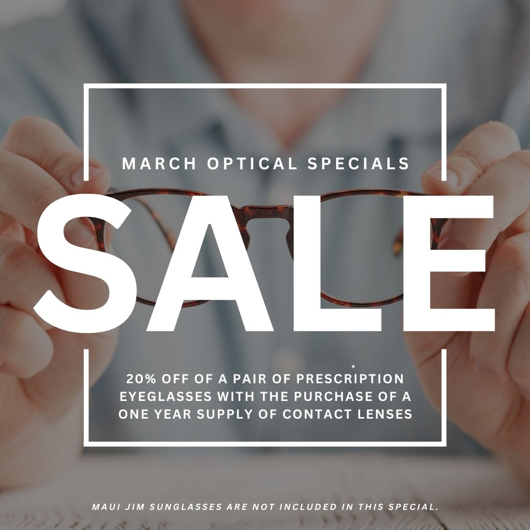 March Optical Special